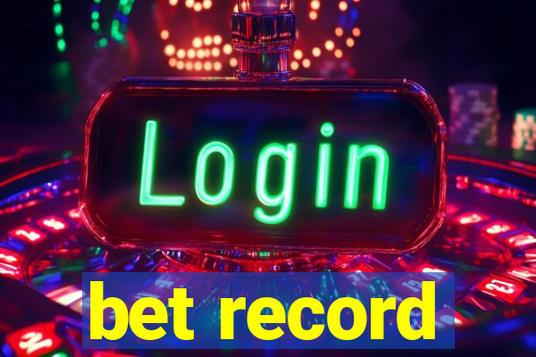 bet record